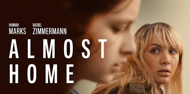 Almost Home (2019)