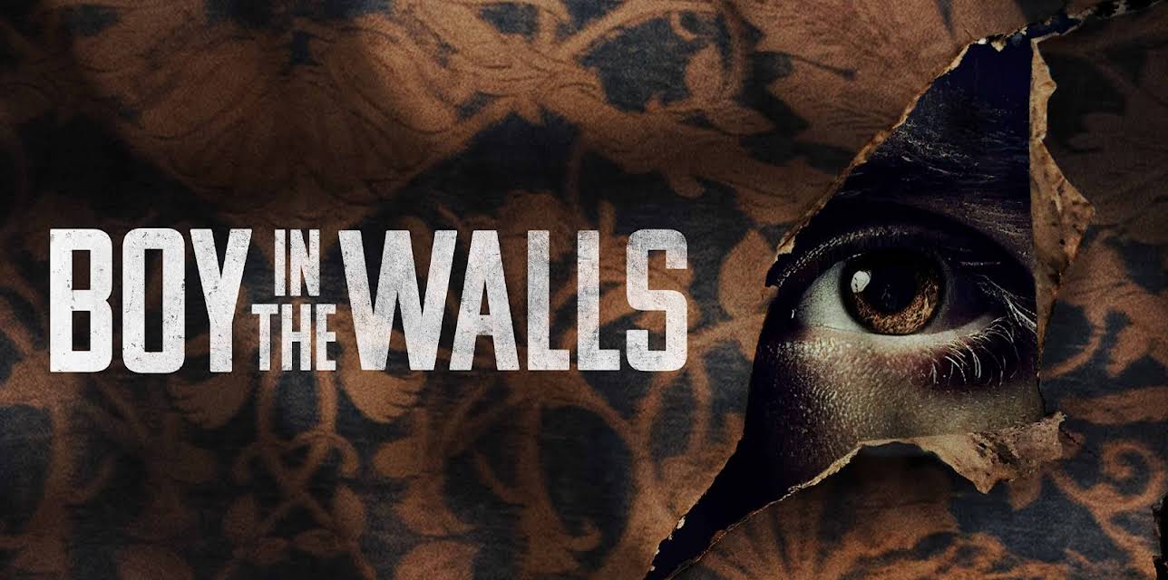 Boy in the Walls (2023)