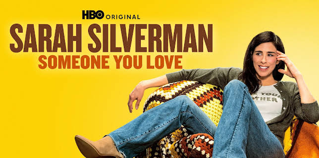 Sarah Silverman: Someone You Love (2023)