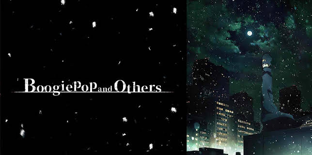 Boogiepop Doesn't Laugh