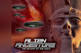 Alien Ancestors: The Return of the Gods: Episode 4