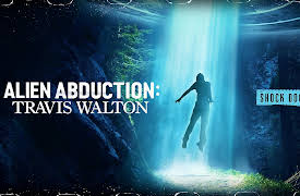 Alien Abduction: Travis Walton: Travis Walton