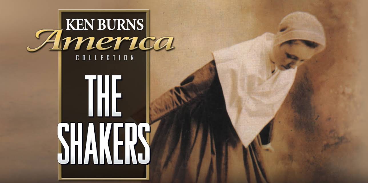 The Shakers: Hands to Work, Hearts to God (1998)