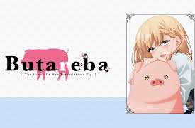 Butareba -The Story of a Man Turned into a Pig - S01: Otakus Enjoy Being Treated Like Pigs