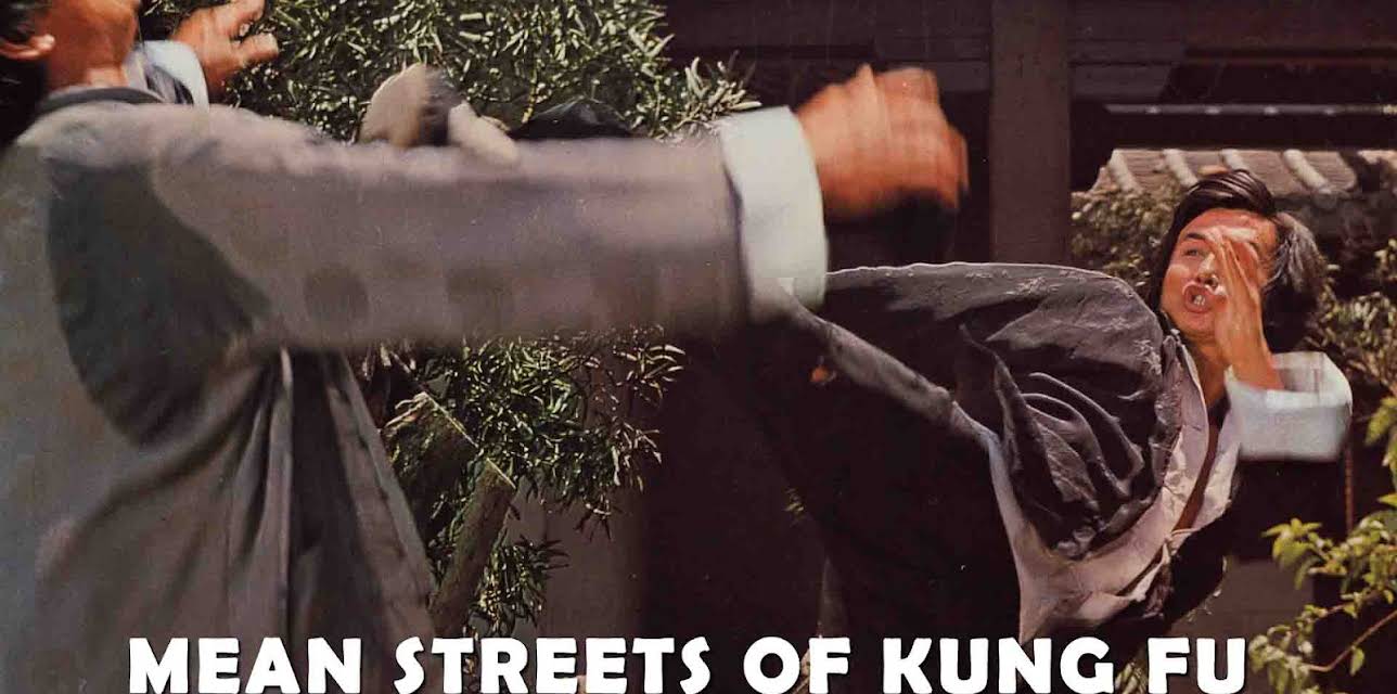 Mean Streets of Kung Fu (1973)