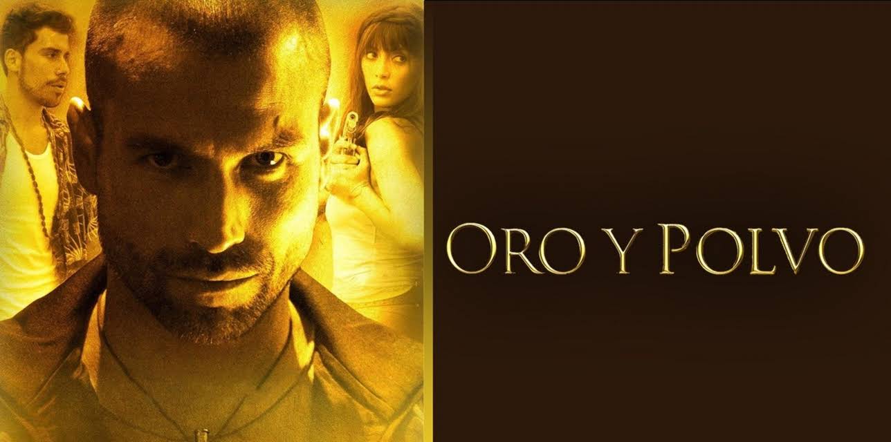Oro y polvo (2015)