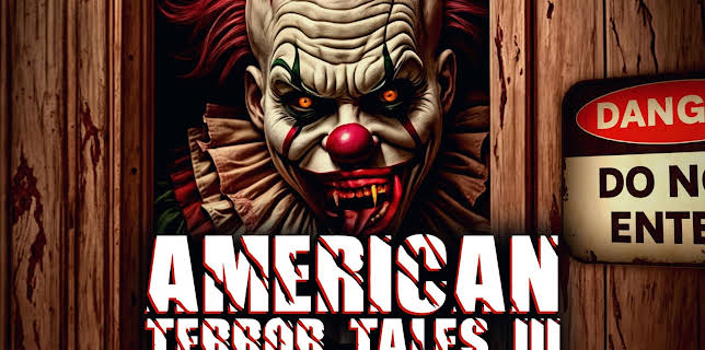 American Terror Tales 3 (2024)