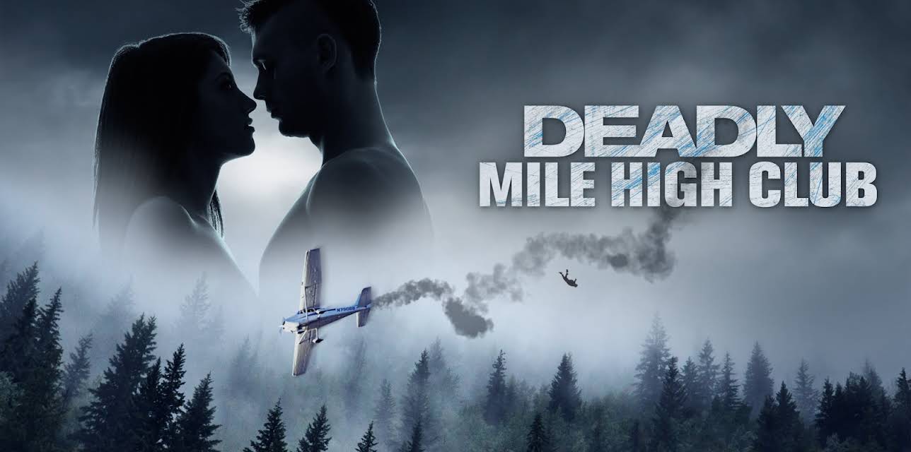 Deadly Mile High Club (2020)