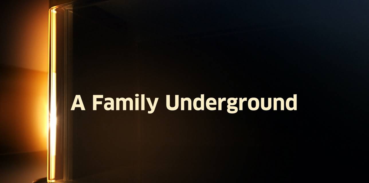 A Family Underground (2009)