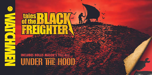Watchmen: Tales of the Black Freighter & Under the Hood (2016)