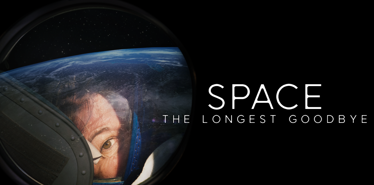 Space: The Longest Goodbye (2024)