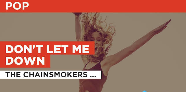 Don't Let Me Down in the Style of The Chainsmokers feat. Daya (2016)