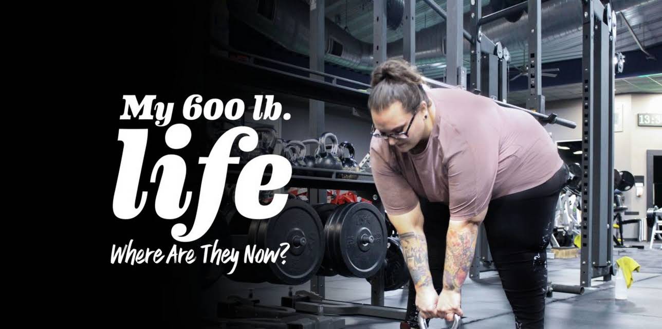 My 600-Lb. Life: Where Are They Now?