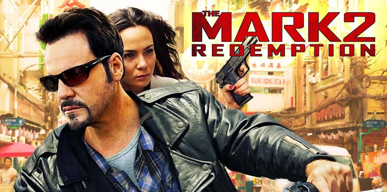 The Mark 2: Redemption (2013)