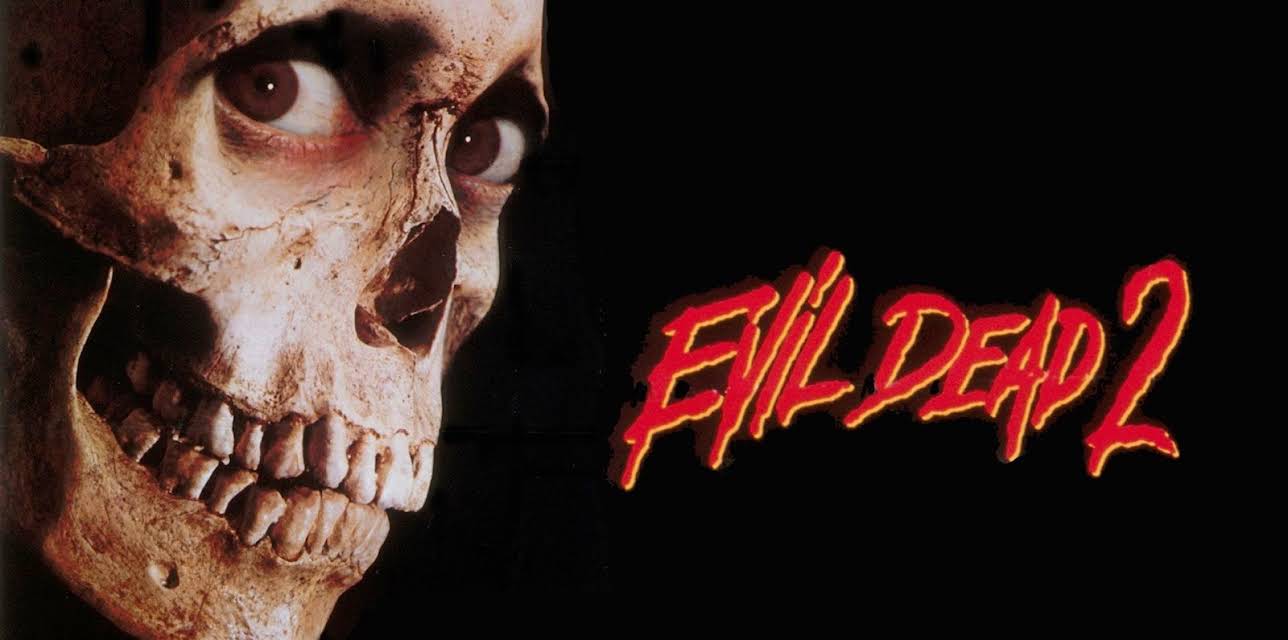 Evil Dead II (1987)