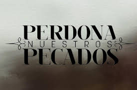 Perdona Nuestros Pecados season-1: Perdona Nuestros Pecados Capítulo 2