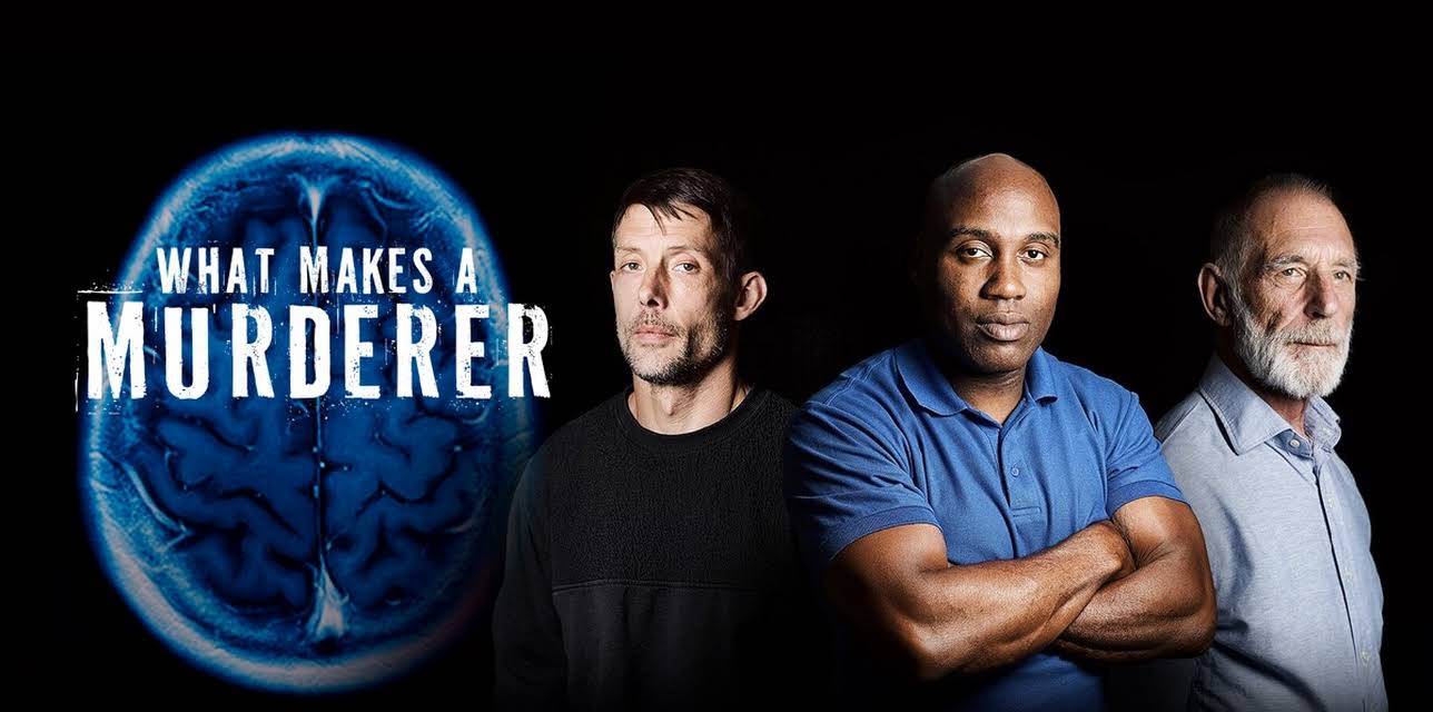 What Makes A Murderer