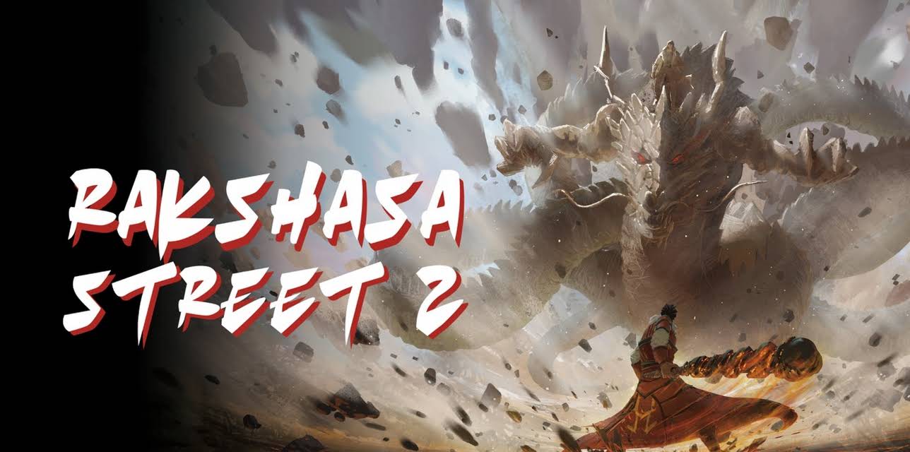 Rakshasa Street 2
