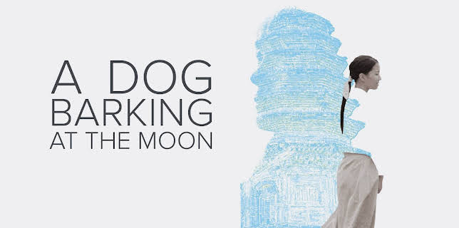 A Dog Barking at the Moon (2019)