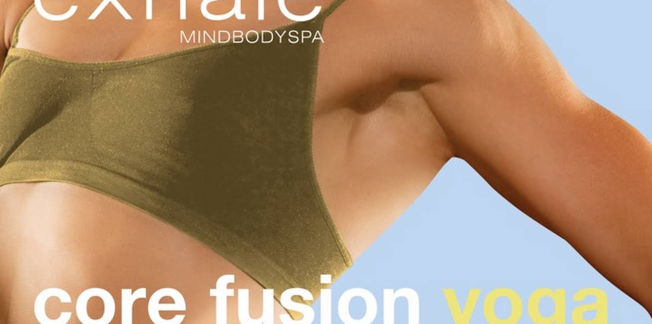 Exhale: Core Fusion Yoga: Energy Flow