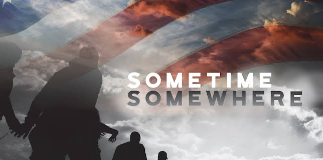 Sometime, Somewhere (2025)