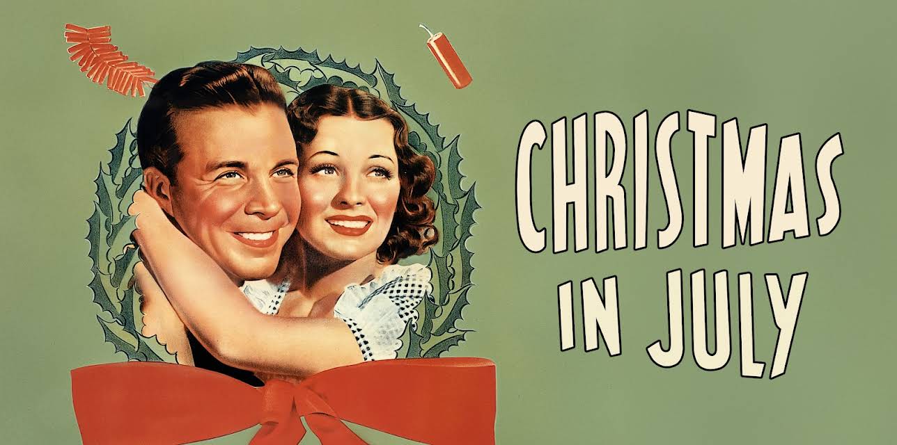 Christmas in July (1940)