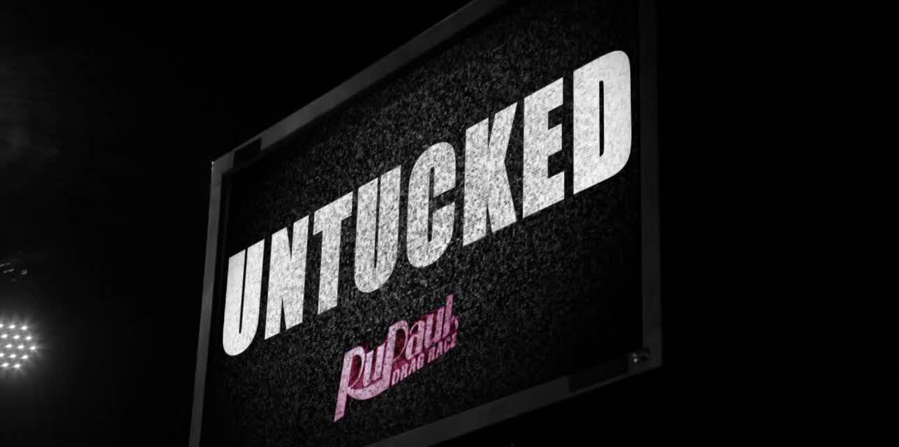 RuPaul's Drag Race: Untucked!