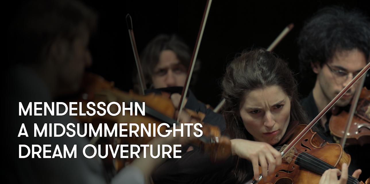 Mendelssohn - A Midsummer Night's Dream Ouverture (2015)