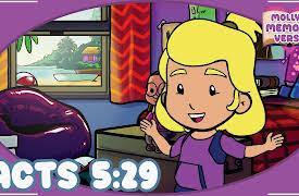 Molly's Memory Verse: Acts 5:29