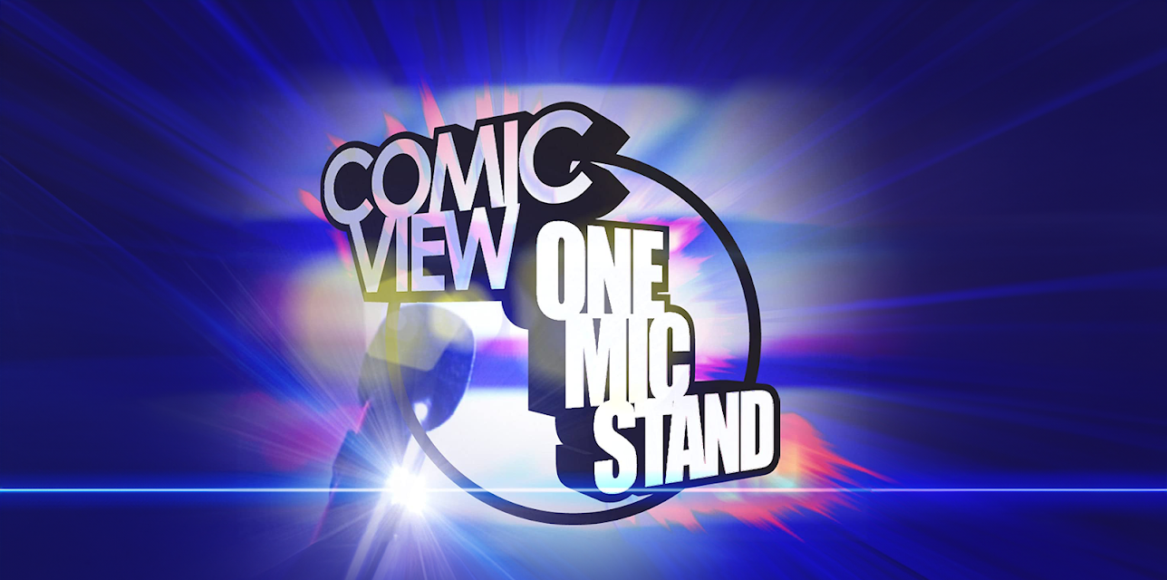 Comic View: One Mic Stand