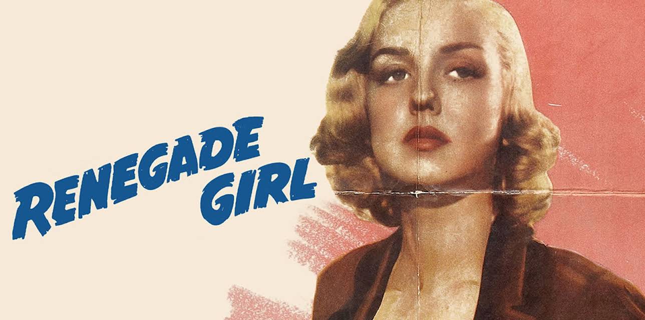 Renegade Girl (1946)