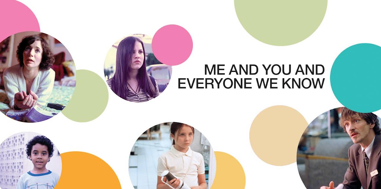 Me and You and Everyone We Know (2005)