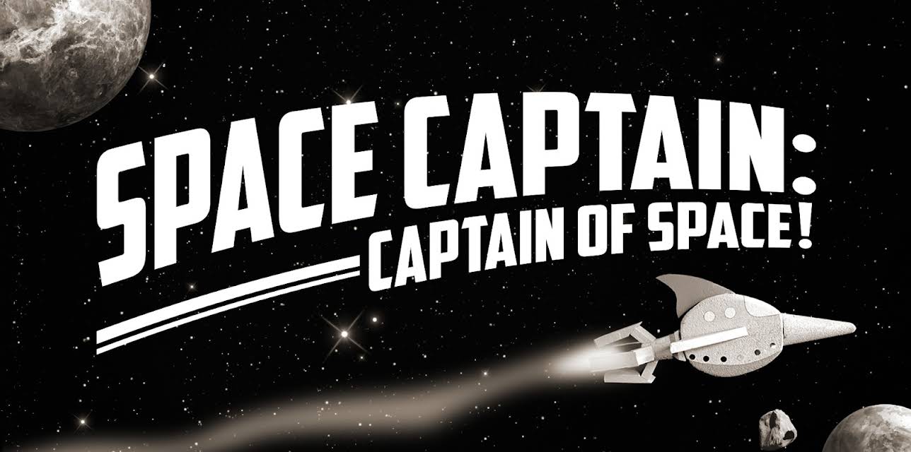 Space Captain: Captain of Space! (2014)