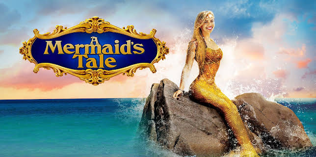 A Mermaid's Tale (2017)