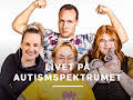 Livet på autismspektrumet