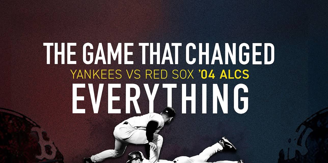 THE GAME THAT CHANGED EVERYTHING: Yankees vs Red Sox '04 ALCS Season