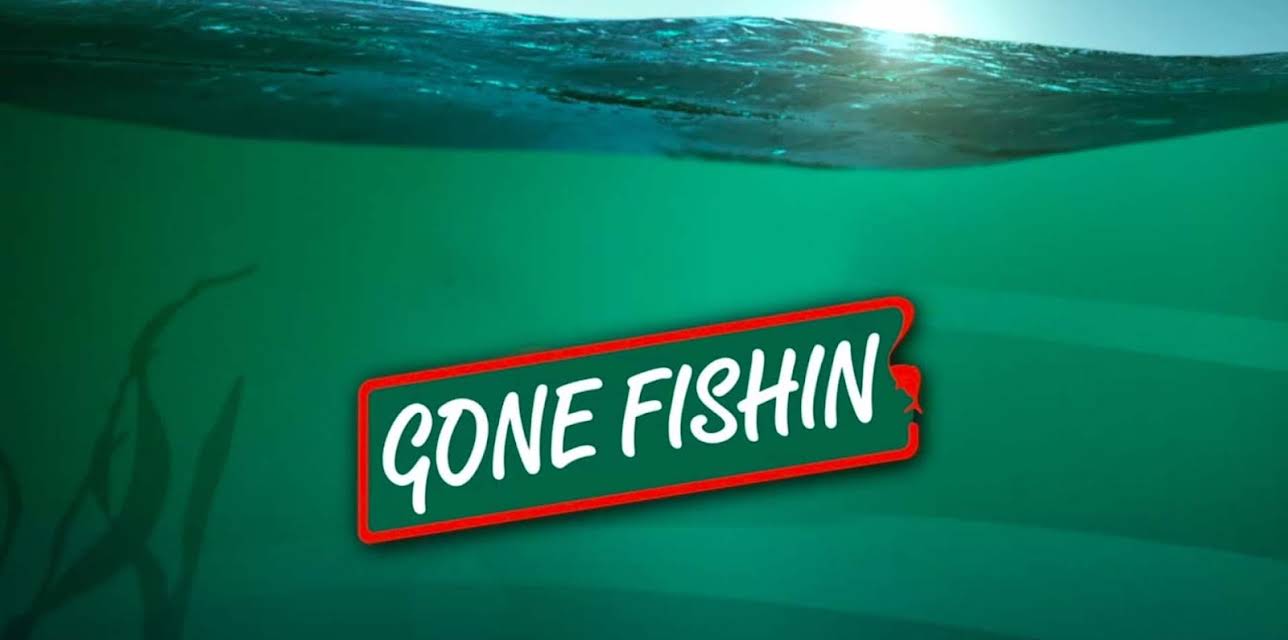 Gone Fishin S4
