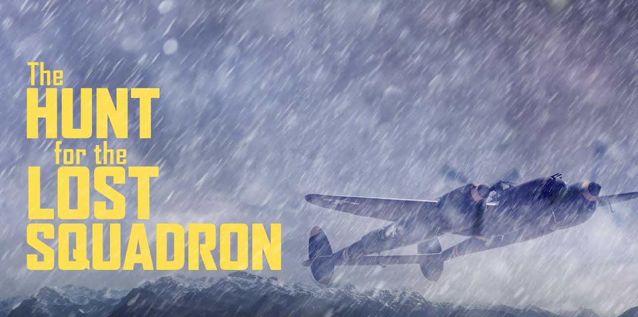 The Hunt For the Lost Squadron (2003)