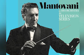 Mantovani and His Orchestra: The Television Series: Mantovani - Film Encores