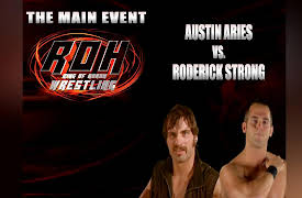 Ring Of Honor Wrestling Season One: Austin Aries vs. Roderick Strong