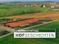 Die Nordreportage: Hofgeschichten