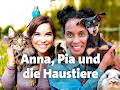 Anna, Pia und die Haustiere