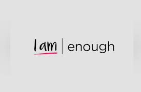 I AM: I am Enough