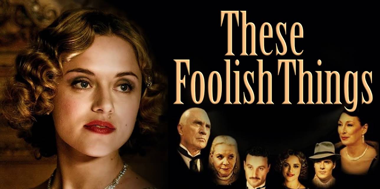 These Foolish Things (2006)