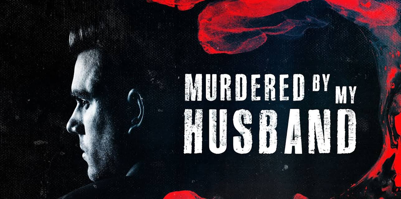 Murdered by My Husband (2026)