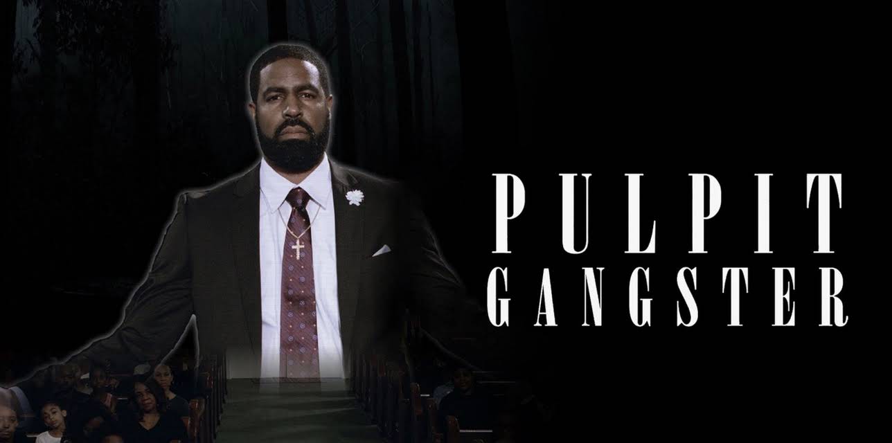 Pulpit Gangster: Life Inside a Cult (2021)