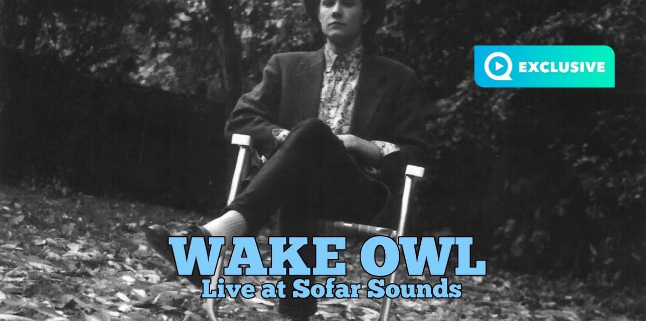 Wake Owl - Live at Sofar Sounds (2013)