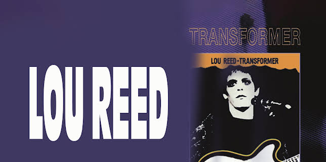 Lou Reed: Transformer (Classic Albums) (2001)