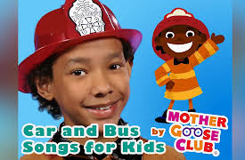 Car and Bus Songs for Kids by Mother Goose Club: Fire Engine, Fire Engine