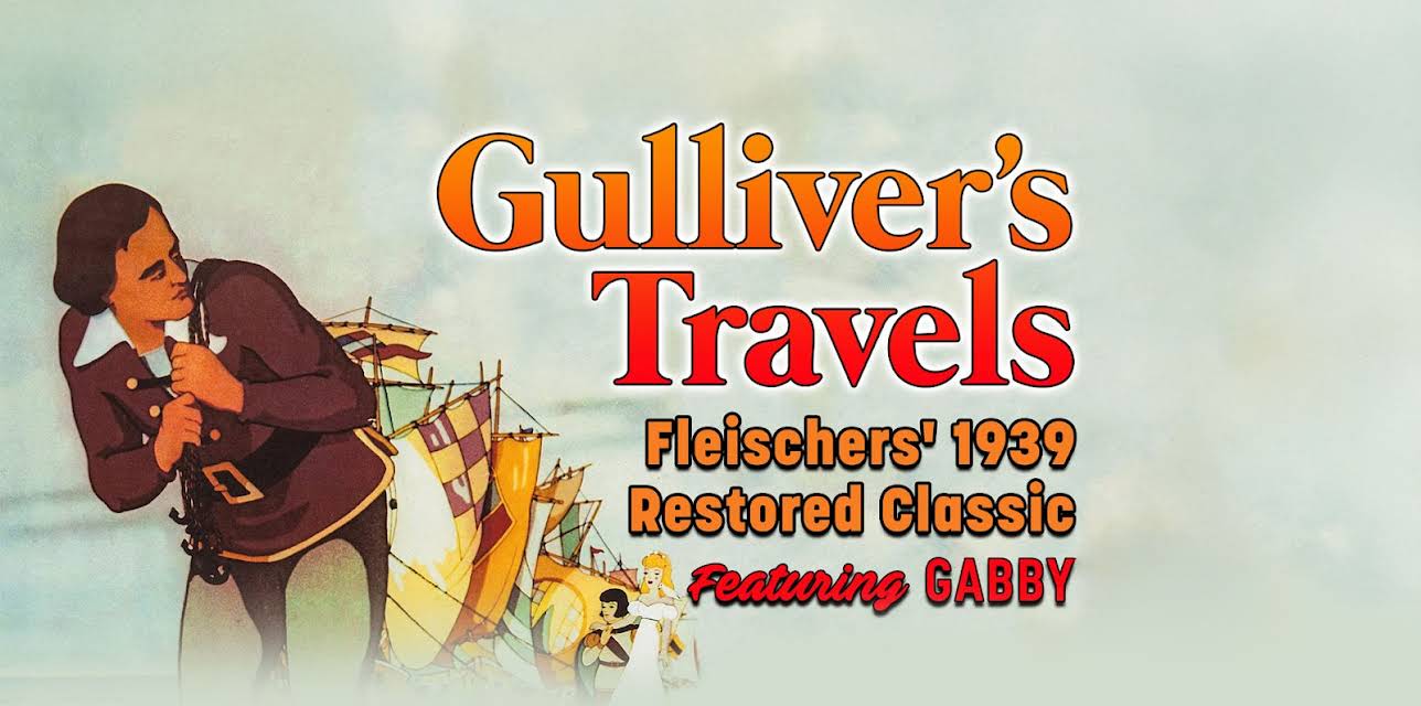 Gulliver's Travels - Fleischers' 1939 Restored Classic, Featuring Gabby (1939)